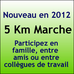 Nouveau en 2012-5 Km marche